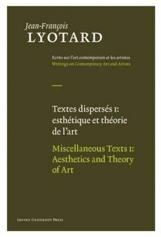Carte Miscellaneous Texts, Volume I Jean-Francois Lyotard
