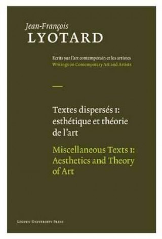 Książka Miscellaneous Texts, Volume I Jean-Francois Lyotard