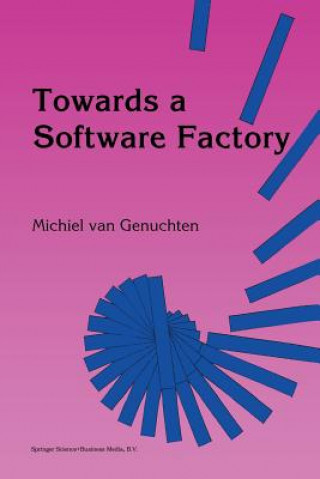 Buch Towards a Software Factory M. Van Genuchten