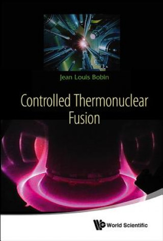 Carte Controlled Thermonuclear Fusion Louis Bobin Jean
