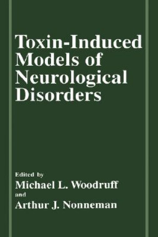 Kniha Toxin-Induced Models of Neurological Disorders A. J. Nonneman