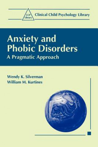 Carte Anxiety and Phobic Disorders Wendy K. Silverman