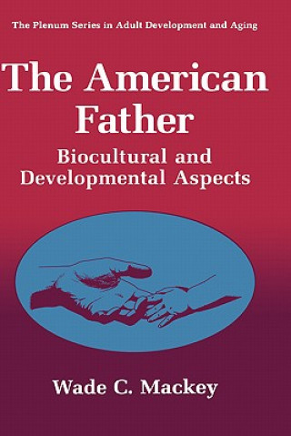 Book American Father Wade C. Mackey