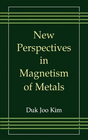 Книга New Perspectives in Magnetism of Metals uk Joo Kim