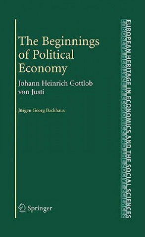 Könyv Beginnings of Political Economy Jürgen Georg Backhaus