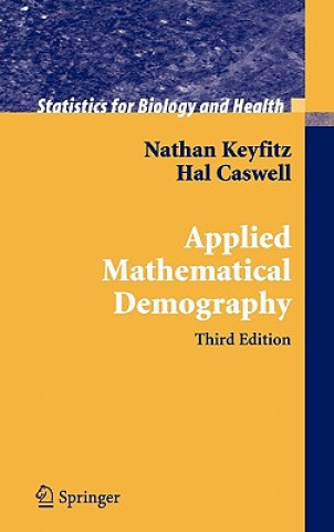 Книга Applied Mathematical Demography Nathan Keyfitz
