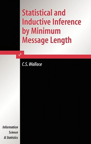 Книга Statistical and Inductive Inference by Minimum Message Length C. S. Wallace