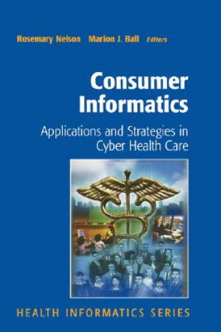 Kniha Consumer Informatics R. Nelson