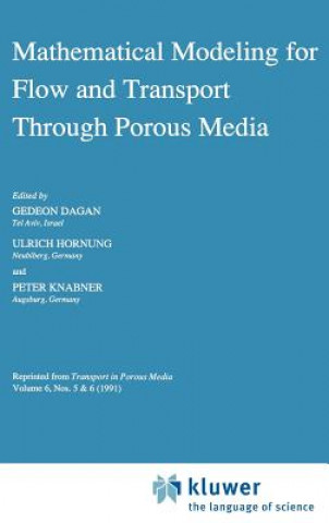 Kniha Mathematical Modeling for Flow and Transport Through Porous Media Gedeon Dagan