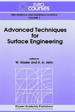 Książka Advanced Techniques for Surface Engineering W. Gissler