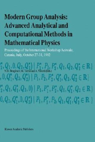 Livre Modern Group Analysis: Advanced Analytical and Computational Methods in Mathematical Physics N. H. Ibragimov