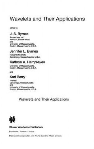 Carte Wavelets and Their Applications J. S. Byrnes