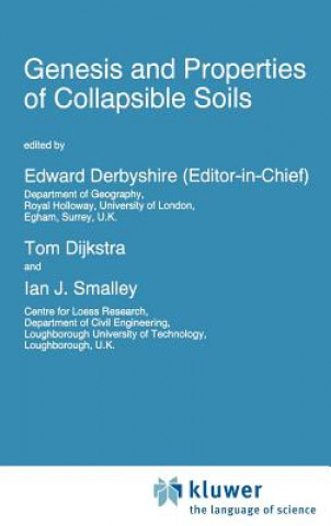 Kniha Genesis and Properties of Collapsible Soils Tom Dijkstra