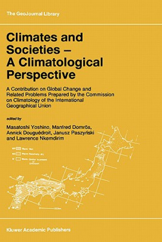 Book Climates and Societies - A Climatological Perspective M. Yoshino