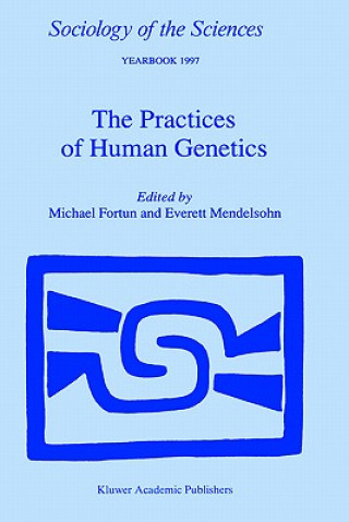 Buch Practices of Human Genetics Michael Fortun