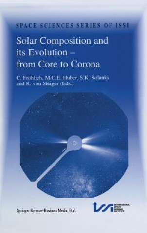 Boek Solar Composition and its Evolution - from Core to Corona Claus Fröhlich