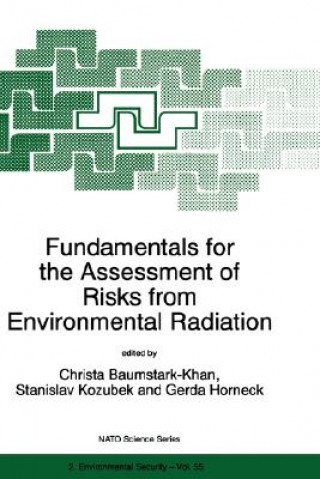 Kniha Fundamentals for the Assessment of Risks from Environmental Radiation Christa Baumstark-Khan