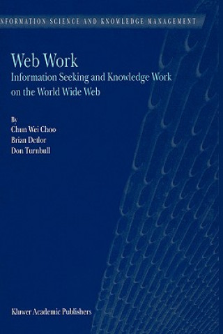 Книга Web Work Chun Wei Choo