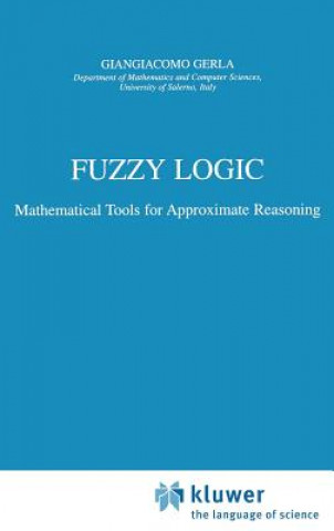 Kniha Fuzzy Logic G. Gerla