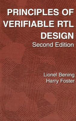 Book Principles of Verifiable RTL Design Lionel Bening