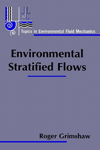 Książka Environmental Stratified Flows Roger Grimshaw