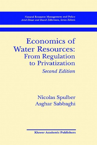 Carte Economics of Water Resources: From Regulation to Privatization Nicolas Spulber