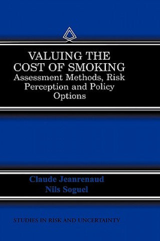 Book Valuing the Cost of Smoking Claude Jeanrenaud