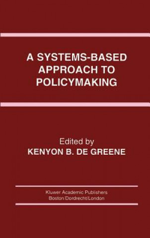Carte Systems-Based Approach to Policymaking Kenyon B. de Greene