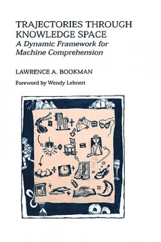Buch Trajectories through Knowledge Space Lawrence A. Bookman