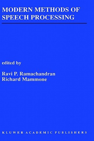 Carte Modern Methods of Speech Processing Ravi Ramachandran