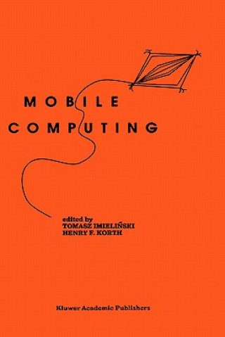 Kniha Mobile Computing Tomasz Imielinski
