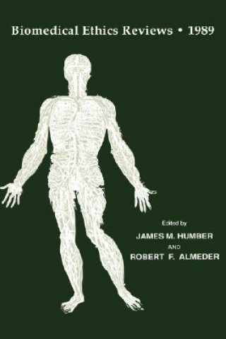 Βιβλίο Biomedical Ethics Reviews * 1989 James M. Humber