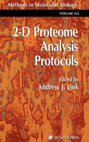 Carte 2-D Proteome Analysis Protocols Andrew J. Link