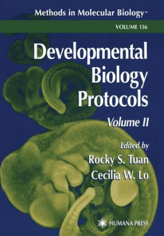 Książka Developmental Biology Protocols Rocky S. Tuan