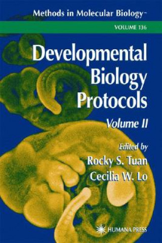 Könyv Developmental Biology Protocols Rocky S. Tuan