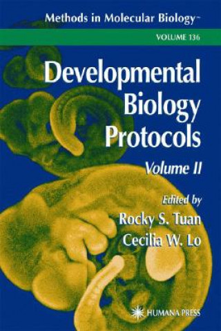 Kniha Developmental Biology Protocols Rocky S. Tuan