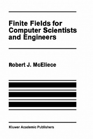 Βιβλίο Finite Fields for Computer Scientists and Engineers Robert J. McEliece