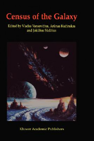 Buch Census of the Galaxy: Challenges for Photometry and Spectrometry with GAIA Vladas Vansevicius