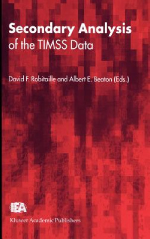 Livre Secondary Analysis of the TIMSS Data David F. Robitaille