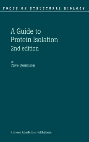 Kniha Guide to Protein Isolation C. Dennison