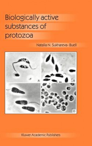Kniha Biologically Active Substances of Protozoa N. N. Sukhareva-Buell