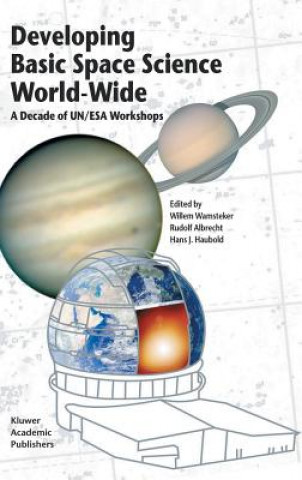 Kniha Developing Basic Space Science World-Wide W. Wamsteker