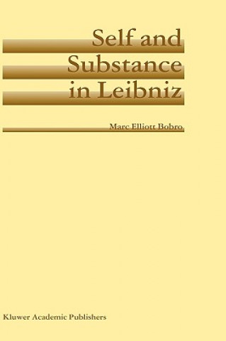 Buch Self and Substance in Leibniz Marc E. Bobro