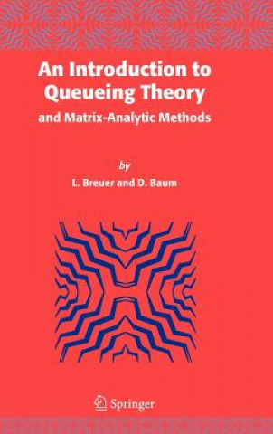 Kniha An Introduction to Queueing Theory L. Breuer