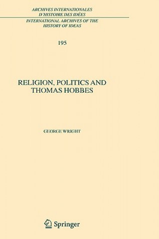 Książka Religion, Politics and Thomas Hobbes George Wright