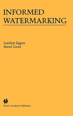 Könyv Informed Watermarking Joachim Eggers