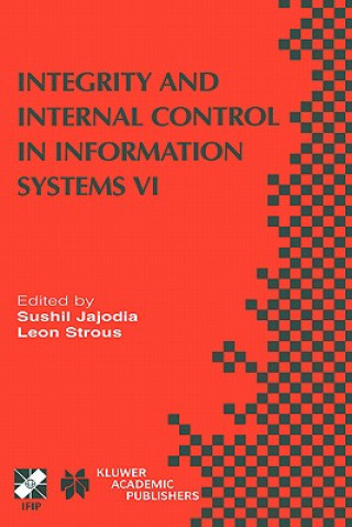 Kniha Integrity and Internal Control in Information Systems VI Sushil Jajodia
