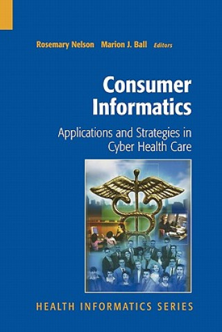 Kniha Consumer Informatics Rosemary Nelson