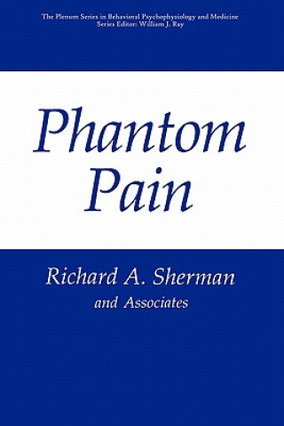 Knjiga Phantom Pain Richard A. Sherman