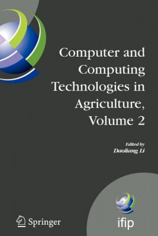 Kniha Computer and Computing Technologies in Agriculture, Volume II Daoliang Li